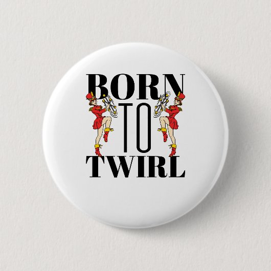 バトントワイラーがトワ生まれールに回転 缶バッジ (正面)