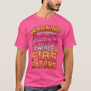 バトントワイラー火バトン警告のマーチングバンドMaj Tシャツ