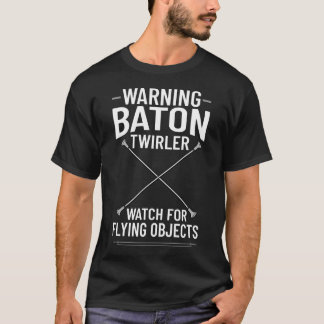 バトントワイリングマジョレットダンストワイラー初心者 Tシャツ
