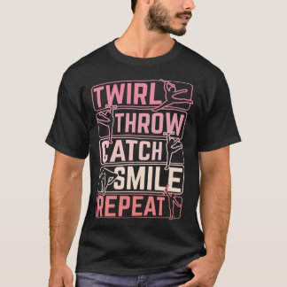 バトントワラー メジャレット スピン 投げる キャッチ 微笑み バトンT Tシャツ