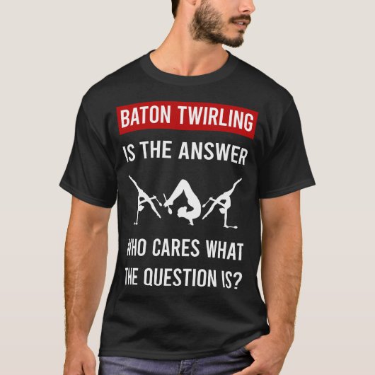 バトン+回し+バトントワリング+ダンサー Tシャツ (正面)