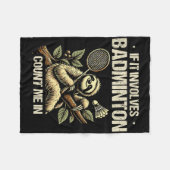 バドミントンもしカウントでシャトルバス1に乗る フリースブランケット (正面(横))