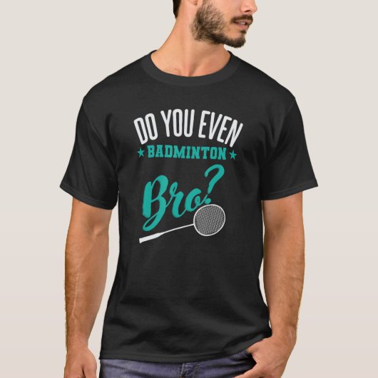 バドミントンやってるの?兄弟スポーツ Tシャツ (正面)