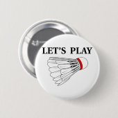 バドミントンを遊ぼう 缶バッジ (正面&裏面)