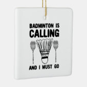 バドミントン – バドミントンが呼び出し中 セラミックオーナメント (右)