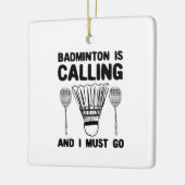 バドミントン – バドミントンが呼び出し中 セラミックオーナメント (左)