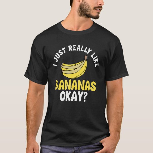 バナナの果物は本当にOk Tシャツ (正面)