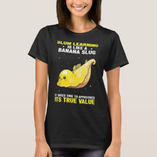 バナナスラグ引用文バナナカタツムリとカタツムリのキャッチ Tシャツ