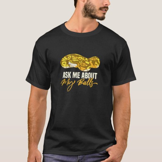 バナナボール頼のPythonが私のボール Tシャツ (正面)