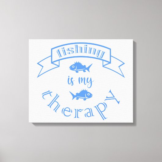 バナーリボン引用文魚釣りはセラピー キャンバスプリント (正面)