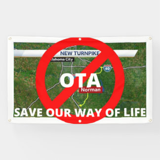 バナー – オクラホマ州に新たにターンパイクはない 横断幕