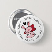 バニーの中には、あなたを愛するものもいる 缶バッジ (正面&裏面)
