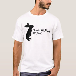 バニーは友人食糧ではなくです! Tシャツ