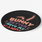 バニーは私のキャンディを持っている方が良い ペーパープレート (アングル)