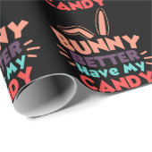 バニーは私のキャンディを持っている方が良い ラッピングペーパー (ロールコーナー)