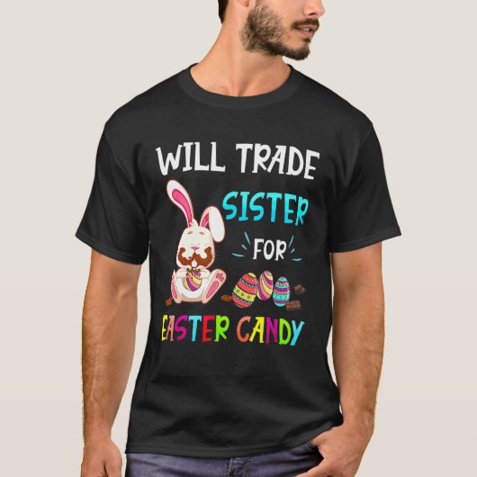 バニー食べチョコの卵は妹とEasを交換する Tシャツ (正面)