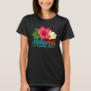 バハマバケーションカリベトロピカルハイビスカスフラワーズ Tシャツ