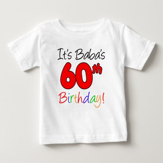ババの60歳の誕生日 ベビーTシャツ (正面)