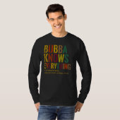 ババは祖父の日のすべてを知っている Tシャツ (正面フル)