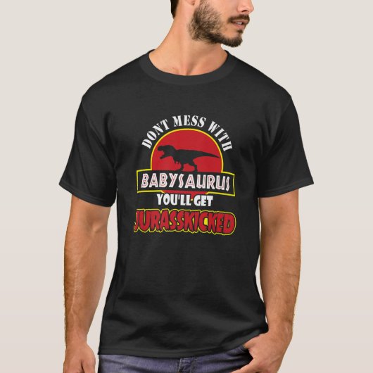 バビサウルスを台無しにするなジュールスキートを得る Tシャツ (正面)