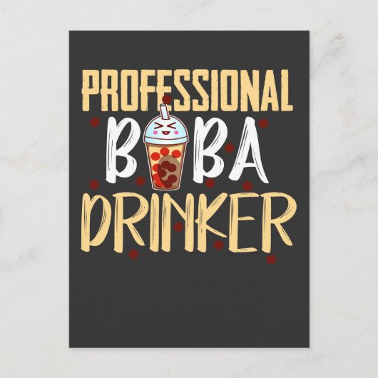 バブルティー好きな人への可愛いプレゼント！「プロのバブルティー飲み屋」っていう面白い名言付き！お子さ ポストカード (正面)