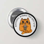 バブル茶の日 – 4月30日 缶バッジ (正面&裏面)