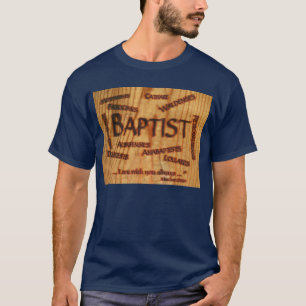 バプテストの歴史 Tシャツ