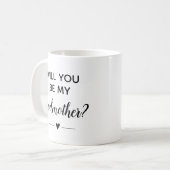 バプテスマのバプテスマを私のgodmother提案書に入れるか コーヒーマグカップ (正面左)