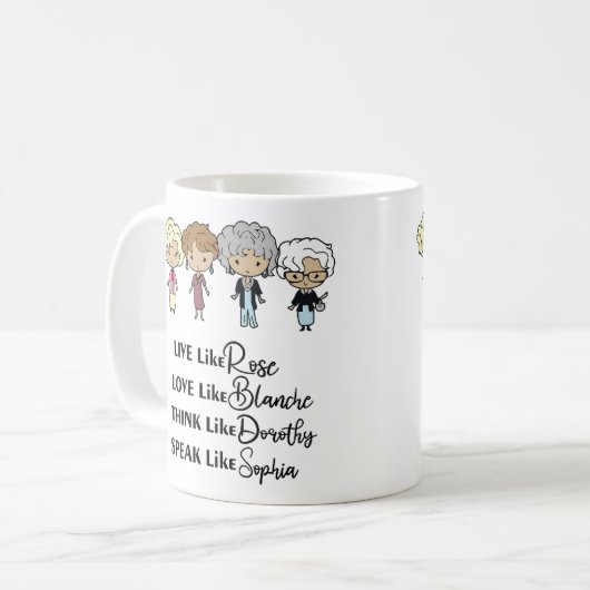バラのように生きるブランシュのようにドロシーのようにの愛 コーヒーマグカップ (正面左)
