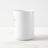 バラの世界で一輪の野の花であれ コーヒーマグ コーヒーマグカップ (中央)