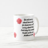 バラカスタム聖句で心配するな コーヒーマグカップ (正面右)