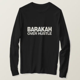 バラカ・オーバー・ハッスル - イスラム起業家 Tシャツ