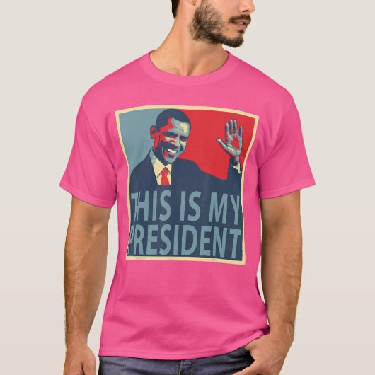 バラク・オバマは私の大統領 Tシャツ (正面)