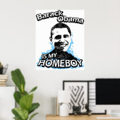 バラク・オバマは私の故郷だ ポスター (ホームオフィス)