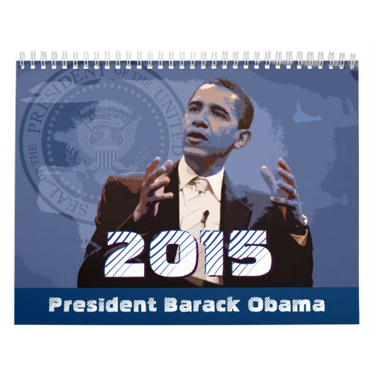 バラク・オバマ大統領 – カレンダー2015 カレンダー (カバー)