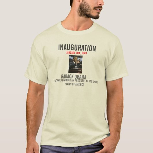 バラック・オバマ大統領の就任式のTシャツ Tシャツ (正面)
