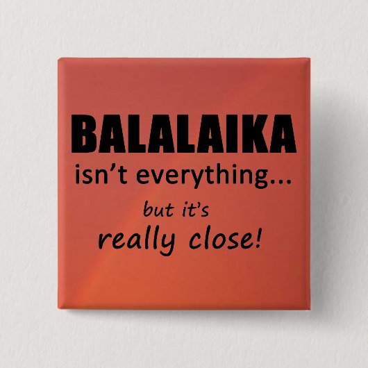 バラライカは全てではない 缶バッジ (正面)