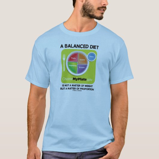 バランスの取れたダイエットは重量問題ではない(MyPlate) Tシャツ (正面)