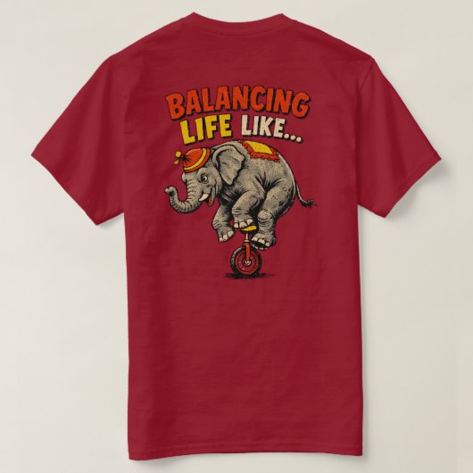 バランス芸のような... ユニークなサーカスホイールデザイン Tシャツ (デザイン裏面)