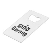 バラン♦外国人クメール語台詞♦ クレジットカード栓抜き (裏面アングル)