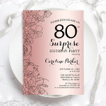バラ金ゴールドサプライズ80thバースデーパーティー 招待状<br><div class="desc">金ゴールドサプライズ80th誕生日パーティーの招待状。グラムフェミニンデザインはフェイクバラ金ゴールド箔、植物性アクセント、タイポグラフィスクリプトフォントを搭載。フローラシンプル招待状カードは女性の驚きの日のスタイリッシュお祝いに最適。任意のカスタマイズ年齢にすることができる。印刷されたZazzle招待状または即時ダウンロードのデジタルテンプレート。</div>