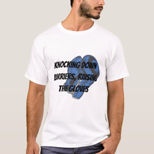バリアを倒す – ボクシング Tシャツ (正面)