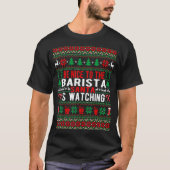 バリスタサンタがクリスマスを見ているのに優しい Tシャツ (正面)