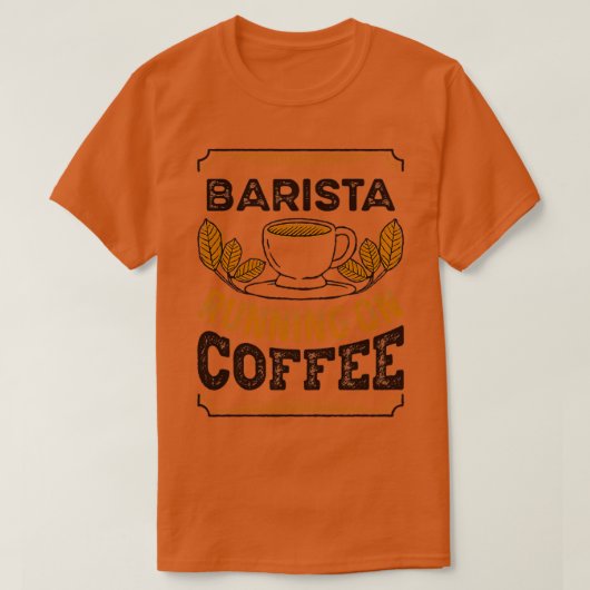 バリスタランニングコーヒーカフェインギフト Tシャツ (デザイン正面)