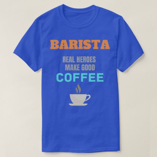 バリスタ実在ヒーローがコーヒーを淹れる Tシャツ (デザイン正面)