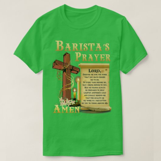 バリスタ祈りの言葉シャツ Tシャツ (デザイン正面)