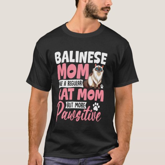 バリニーズのママは普通の猫ママみたい Tシャツ (正面)