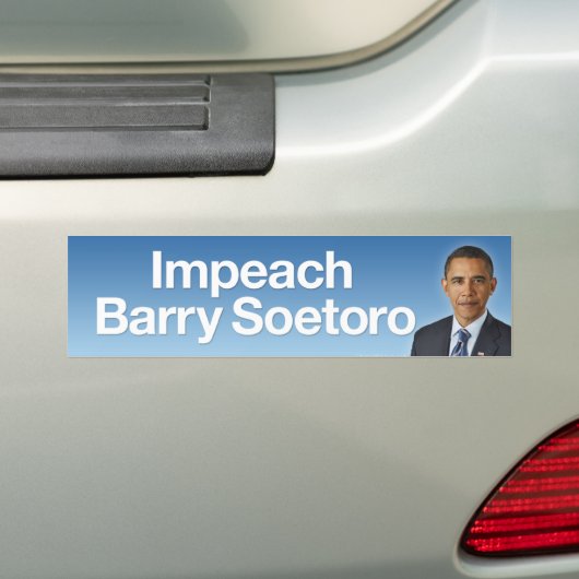 バリーSoetoroのバンパーステッカーを弾劾して下さい バンパーステッカー (車上)