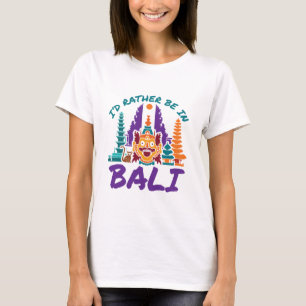 バリ島インドネシア旅行に行きたい Tシャツ