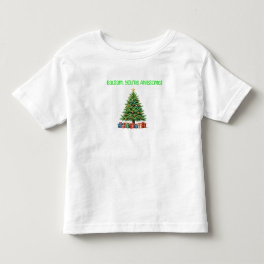 バルサムって最高だね トドラーTシャツ (正面)